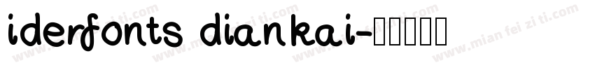 iderfonts diankai字体转换